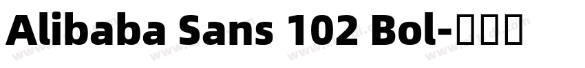 Alibaba Sans 102 Bol字体转换